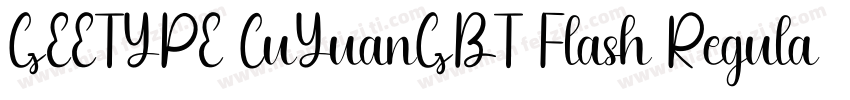 GEETYPE CuYuanGBT Flash Regular字体转换